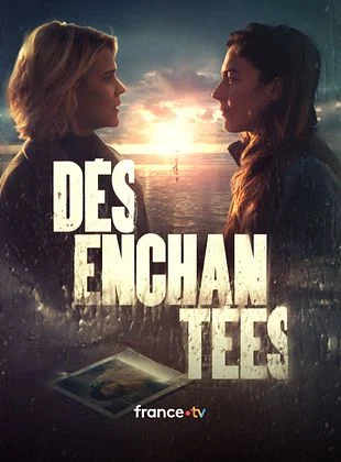 Désenchantées