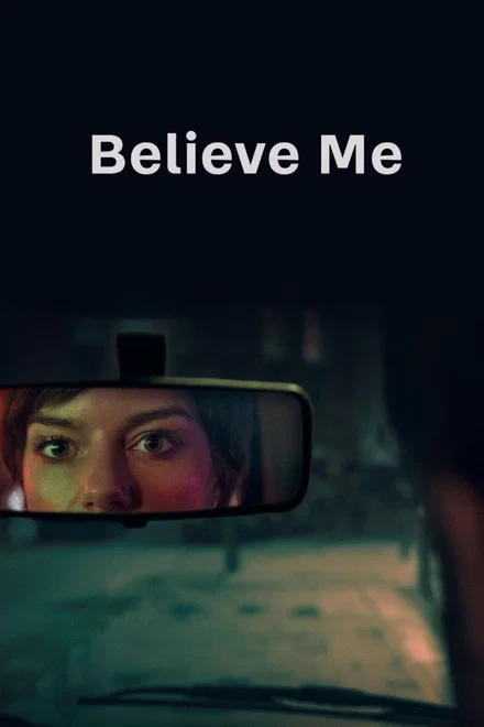 Believe Me