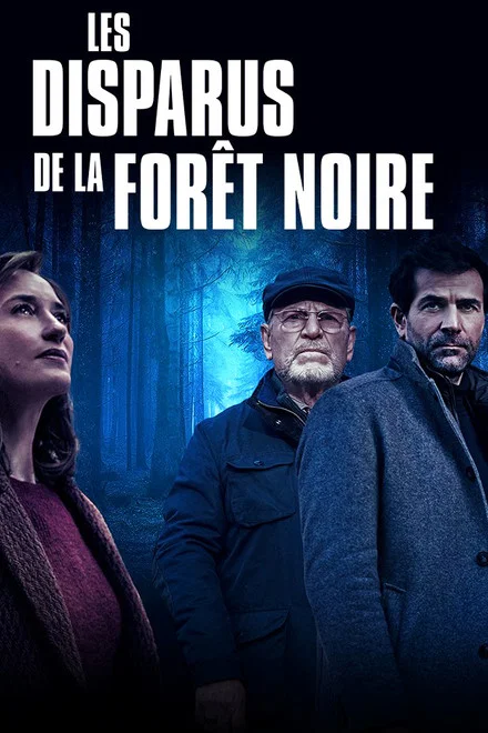 Les disparus de la forêt noire